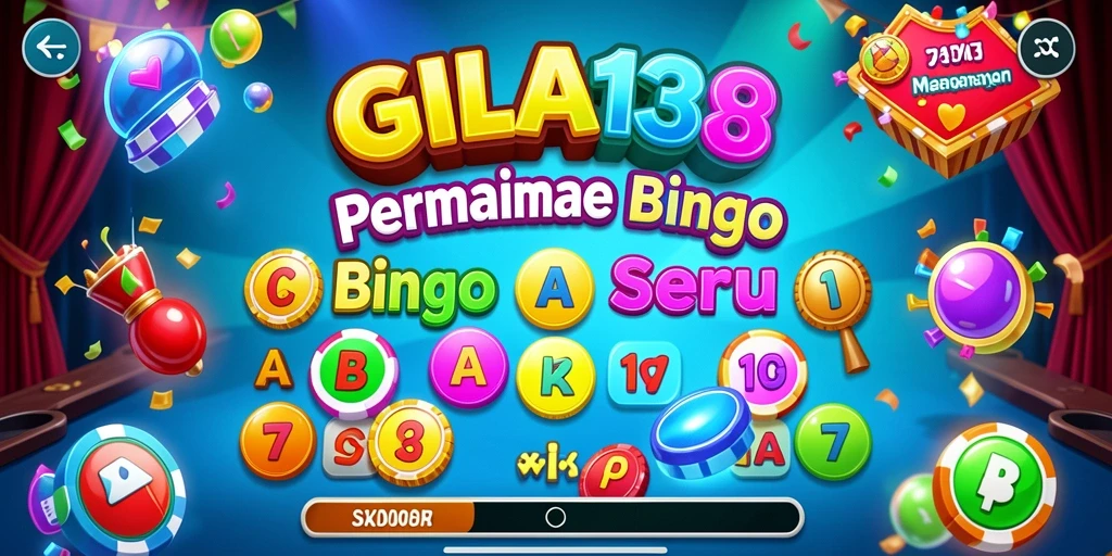 Tangkapan layar utama GILA138 menampilkan gameplay Bingo yang seru.